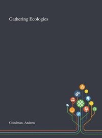 bokomslag Gathering Ecologies