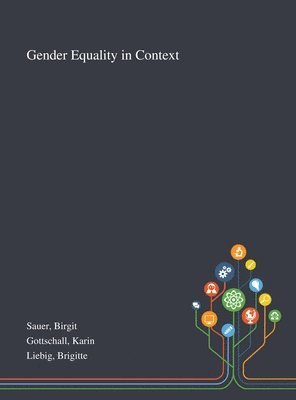 Gender Equality in Context 1