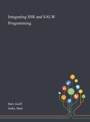 bokomslag Integrating SSR and SALW Programming