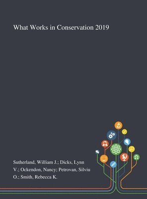 bokomslag What Works in Conservation 2019