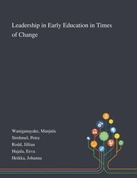 bokomslag Leadership in Early Education in Times of Change