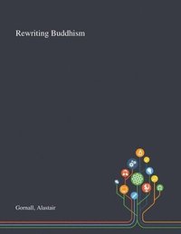 bokomslag Rewriting Buddhism