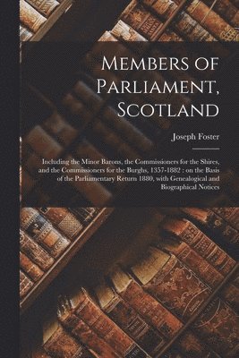 Members of Parliament, Scotland 1