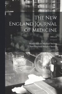 bokomslag The New England Journal of Medicine; 184 n.24