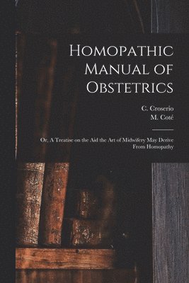 bokomslag Homopathic Manual of Obstetrics