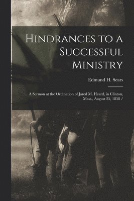 bokomslag Hindrances to a Successful Ministry