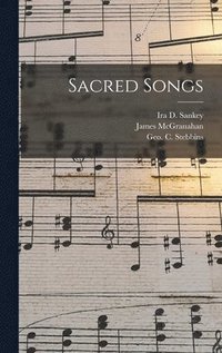 bokomslag Sacred Songs [microform]
