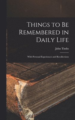 Things to Be Remembered in Daily Life 1