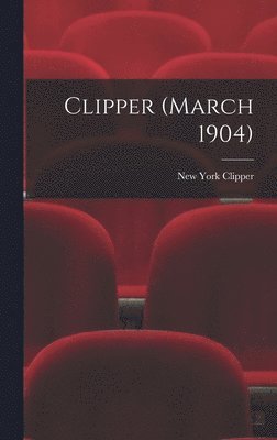 bokomslag Clipper (March 1904)