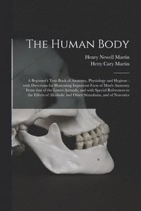 bokomslag The Human Body [microform]