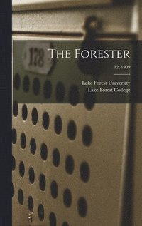 bokomslag The Forester; 12, 1909
