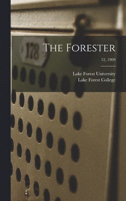 The Forester; 12, 1909 1