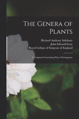 The Genera of Plants 1