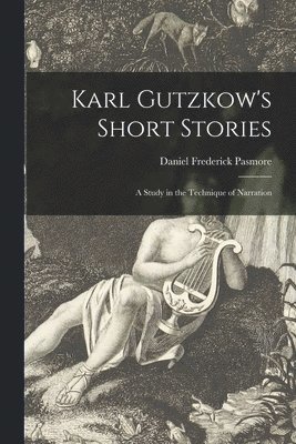 Karl Gutzkow's Short Stories 1