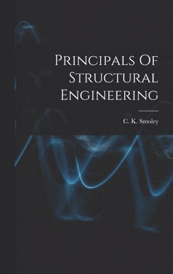 Principals Of Structural Engineering 1