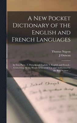 J Ouiseau - New Pocket Dictionary of the English and French Languages [microform], Inbunden