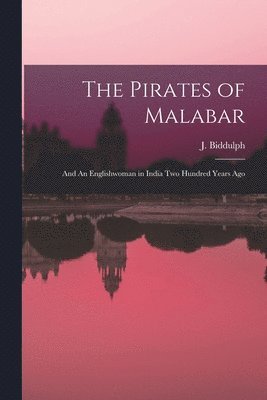 The Pirates of Malabar 1