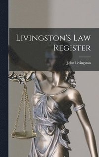 bokomslag Livingston's Law Register
