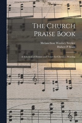 The Church Praise Book 1