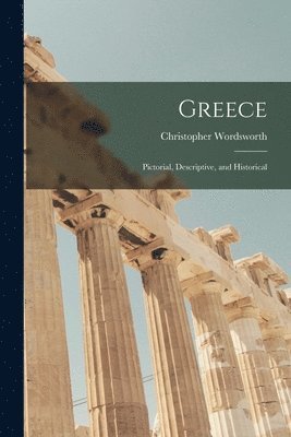 Christopher Wordsworth - Greece, Häftad