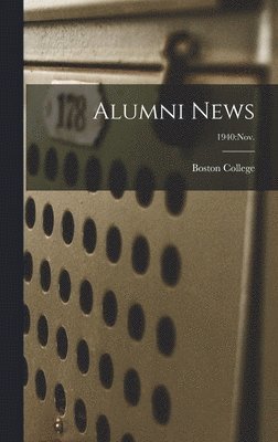Alumni News; 1940: Nov. 1