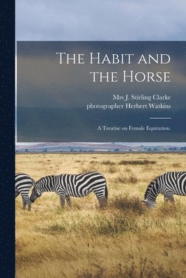 bokomslag Habit and the Horse