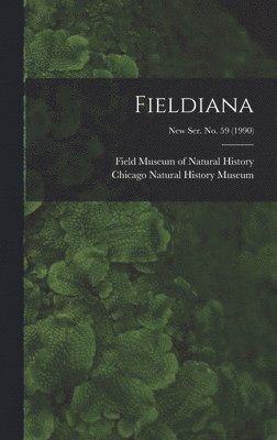 Fieldiana; new ser. no. 59 (1990) 1
