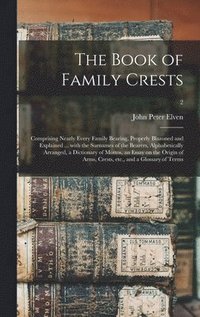 bokomslag The Book of Family Crests