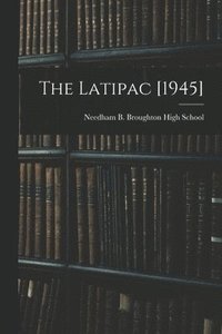 bokomslag The Latipac [1945]