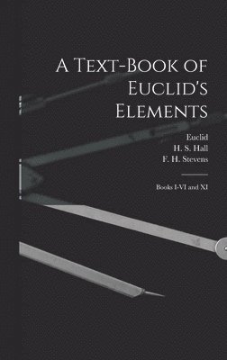 A Text-book of Euclid's Elements [microform] 1