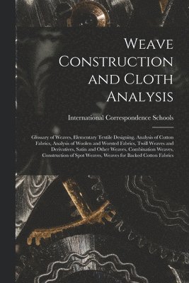 bokomslag Weave Construction and Cloth Analysis