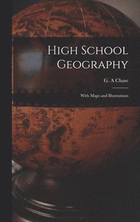 bokomslag High School Geography [microform]