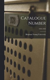 bokomslag Catalogue Number; 1934-1935