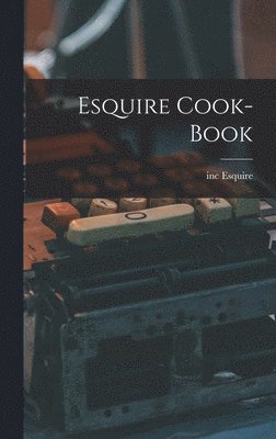Esquire Cook-book 1