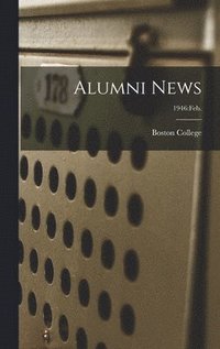 bokomslag Alumni News; 1946: Feb.
