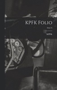 bokomslag KPFK Folio; Feb-75