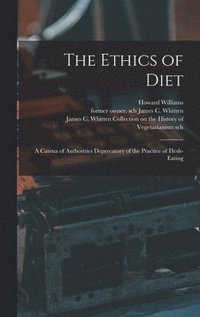 bokomslag Ethics of Diet