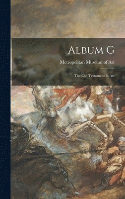 Album G: The Old Testament in Art 1