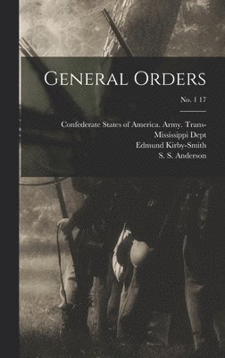 General Orders; no. 1 17 1