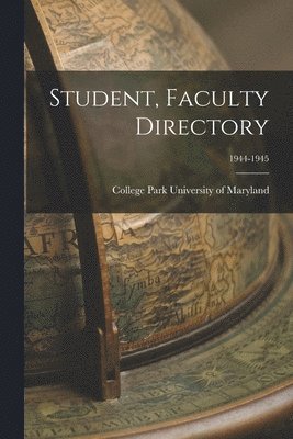 Student, Faculty Directory; 1944-1945 1