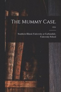 bokomslag The Mummy Case.; 1951