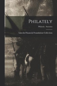 bokomslag Philately; Philately - Societies