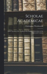 bokomslag Scholae Academicae