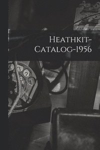 bokomslag Heathkit-catalog-1956
