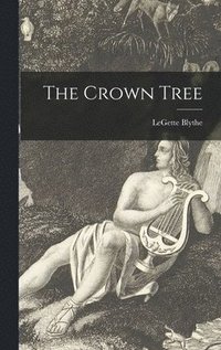 bokomslag The Crown Tree