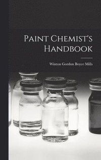 bokomslag Paint Chemist's Handbook