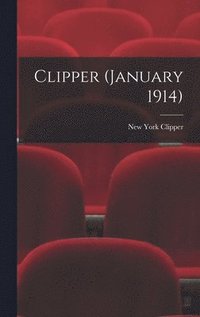 bokomslag Clipper (January 1914)