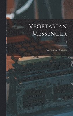 bokomslag Vegetarian Messenger; 5