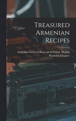 bokomslag Treasured Armenian Recipes