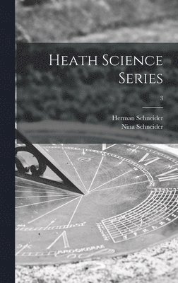 Heath Science Series; 3 1